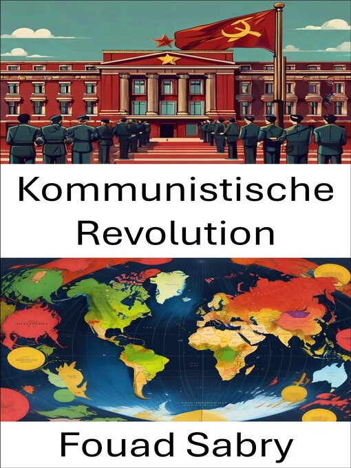 Title details for Kommunistische Revolution by Fouad Sabry - Available